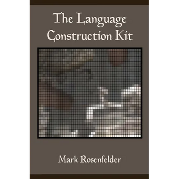 The Language Construction Kit - Paperback