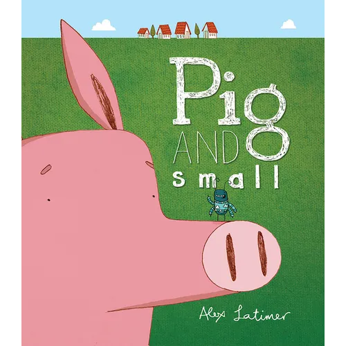 Pig and Small