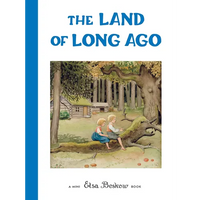 The Land of Long Ago: Mini Edition - Hardcover