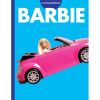 Curious about Barbie - Library Binding