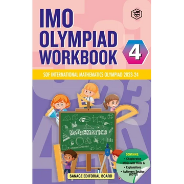 SPH International Mathematics Olympiad (IMO) Workbook for Class 4 - MCQs, Previous Years Solved Paper and Achievers Section - SOF Olympiad Preparation - Paperback