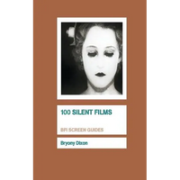 100 Silent Films - Paperback