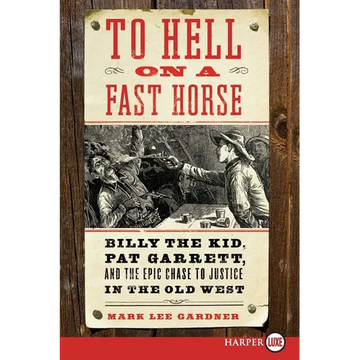 To Hell on a Fast Horse LP - Paperback