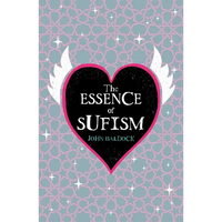 The Essence of Sufism - Paperback