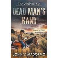 The Abilene Kid: Dead Man's Hand - Paperback