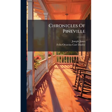 Chronicles Of Pineville - Hardcover