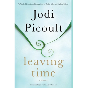 Leaving Time (with Bonus Novella Larger Than Life) - Paperback
