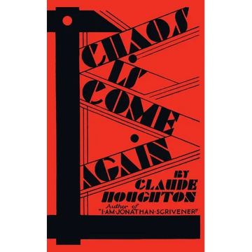 Chaos Is Come Again (Valancourt 20th Century Classics) - Paperback
