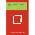 Krishnamurti's Talks, 1950: Verbatim Report