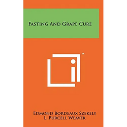 Fasting And Grape Cure
