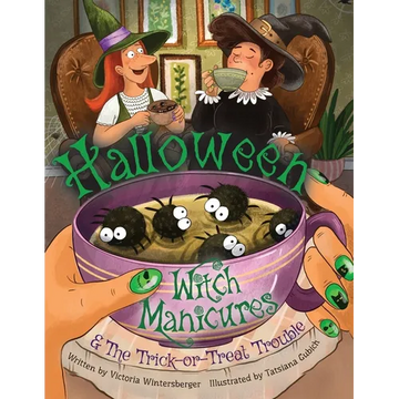 Halloween Witch Manicures & The Trick-or-Treat Trouble - Paperback