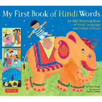 My First Book of Hindi Words: An ABC Rhyming Book of Hindi Language and Indian Culture - Hardcover