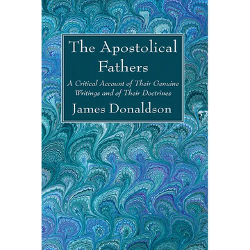 The Apostolical Fathers - Paperback