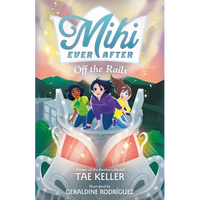 Mihi Ever After: Off the Rails - Paperback