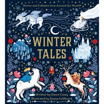 Winter Tales: Stories and Folktales from Around the World - Hardcover