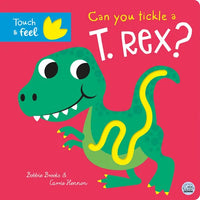 Can You Tickle a T. Rex? - Board Book
