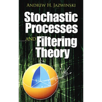 Stochastic Processes and Filtering Theory - Paperback