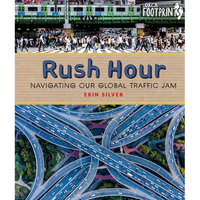 Rush Hour: Navigating Our Global Traffic Jam - Hardcover