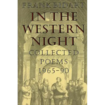 In the Western Night: Collected Poems 1965-90 - Paperback