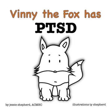 Vinny the Fox has PTSD - Paperback