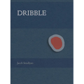 Dribble: A Poem