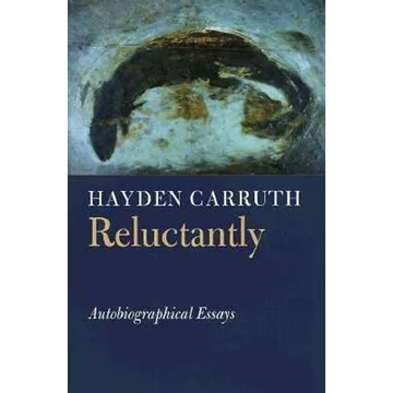 Reluctantly: Autobiographical Essays - Paperback