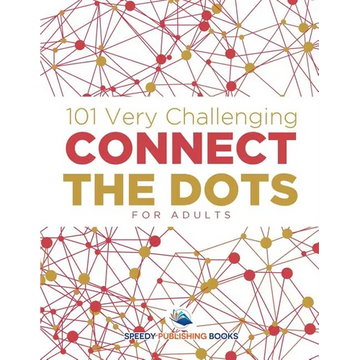 101 Very Challenging Connect the Dots for Adults - Paperback