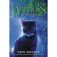 Warriors: Dawn of the Clans #3: The First Battle - Paperback