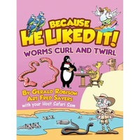 Worms Curl and Twirl - Hardcover