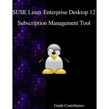 SUSE Linux Enterprise Desktop 12 - Subscription Management Tool - Paperback