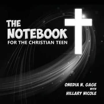 The Notebook for the Christian Teen - Paperback