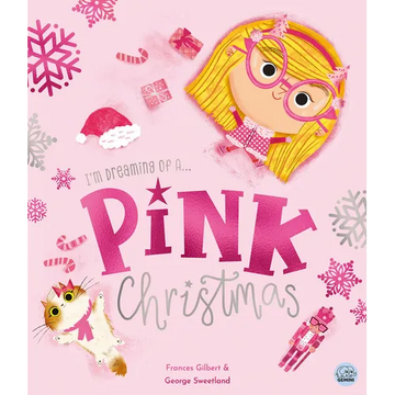 I'm Dreaming of a Pink Christmas - Hardcover