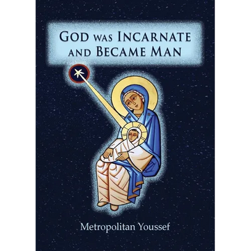 God was Incarnate and Became Man - Paperback