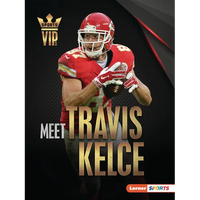 Meet Travis Kelce: Kansas City Chiefs Superstar - Paperback