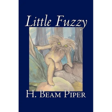 Little Fuzzy by H. Beam Piper, Science Fiction, Adventure - Paperback
