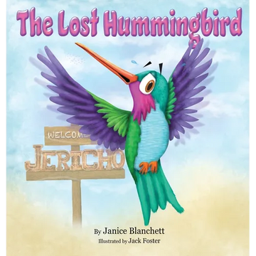 The Lost Hummingbird - Hardcover