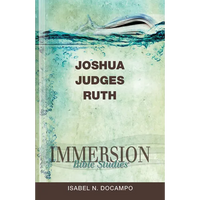 Immersion Bible Studies: Joshua, Judges, Ruth - Paperback