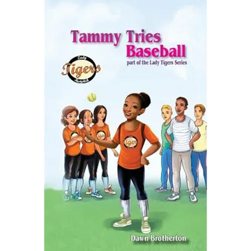 Tammy Tries Baseball - Paperback