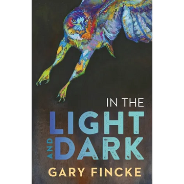 In the Light and Dark - Paperback