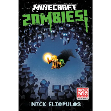 Minecraft: Zombies!: An Official Minecraft Novel - Paperback