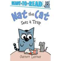 Nat the Cat Sets a Trap: Ready-To-Read Pre-Level 1 - Paperback