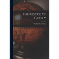 The Rescue of Greely