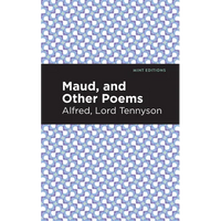 Maud, and Other Poems - Paperback