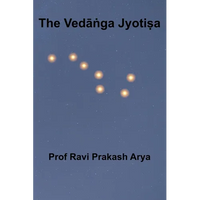 The Vedāṅga Jyotiṣa: Sanskrit Text, Roman Transliteration and Scientific English Translation - Paperback