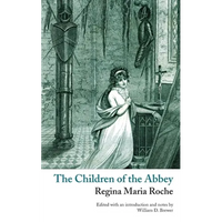 The Children of the Abbey (Valancourt Classics) - Paperback