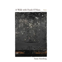 A Walk with Frank O'Hara: Poems - Paperback