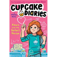 Alexis and the Perfect Recipe the Graphic Novel - Paperback