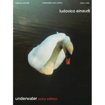Ludovico Einaudi: Underwater - Extra Edition Piano Solo Songbook - Paperback