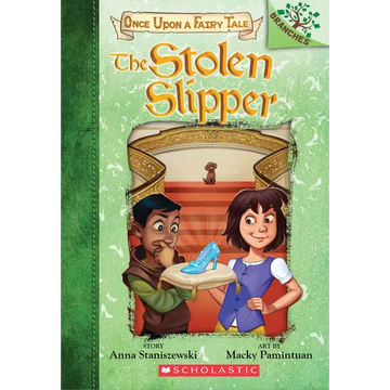 The Stolen Slipper: A Branches Book (Once Upon a Fairy Tale #2): Volume 2 - Paperback