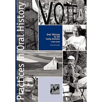 Oral History for the Family Historian: A Basic Guide - Paperback